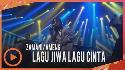 Zamani FT Ameng - Lagu Jiwa Lagu Cinta