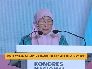 Wan Azizah dilantik Pengerusi Badan Penasihat PKR