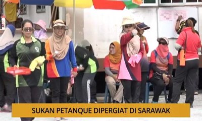 Kalendar Sarawak: Sukan petanque dipergiat, larangan pembakaran terbuka & ditipu Macau Scam