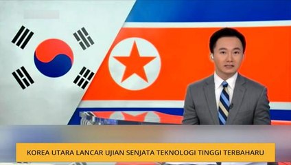 Korea Utara lancar ujian senjata teknologi tinggi terbaharu