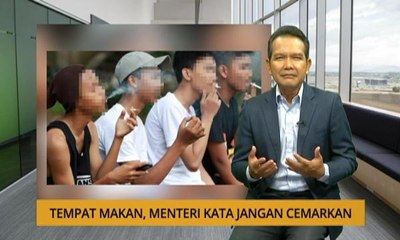 Nota Razak Chik: Tempat makan, menteri kata jangan cemarkan