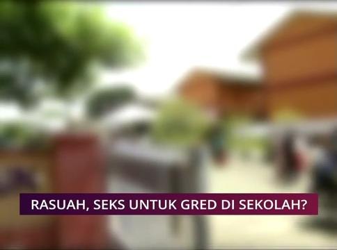 Pilihan AWANI 14 Nov: Bagaimana jadikan sekolah bebas rasuah?