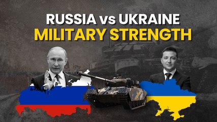 Russia-Ukraine Crisis: Who Will Win The War? Military Strength Compared