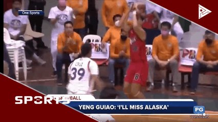 Yeng Guiao: "I'll miss Alaska"