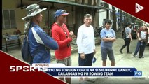 Serbisyo ng foreign coach na si Shukhrat Ganiev, kailangan ng PH Rowing team