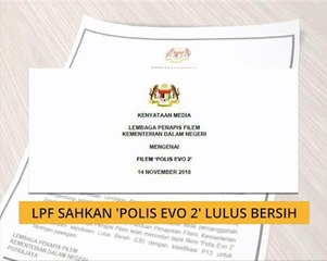 LPF sahkan 'Polis Evo 2' lulus bersih