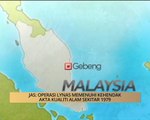 AWANI - Pahang: JAS: Operasi LYNAS memenuhi kehendak Akta Kualiti Alam Sekitar 1979