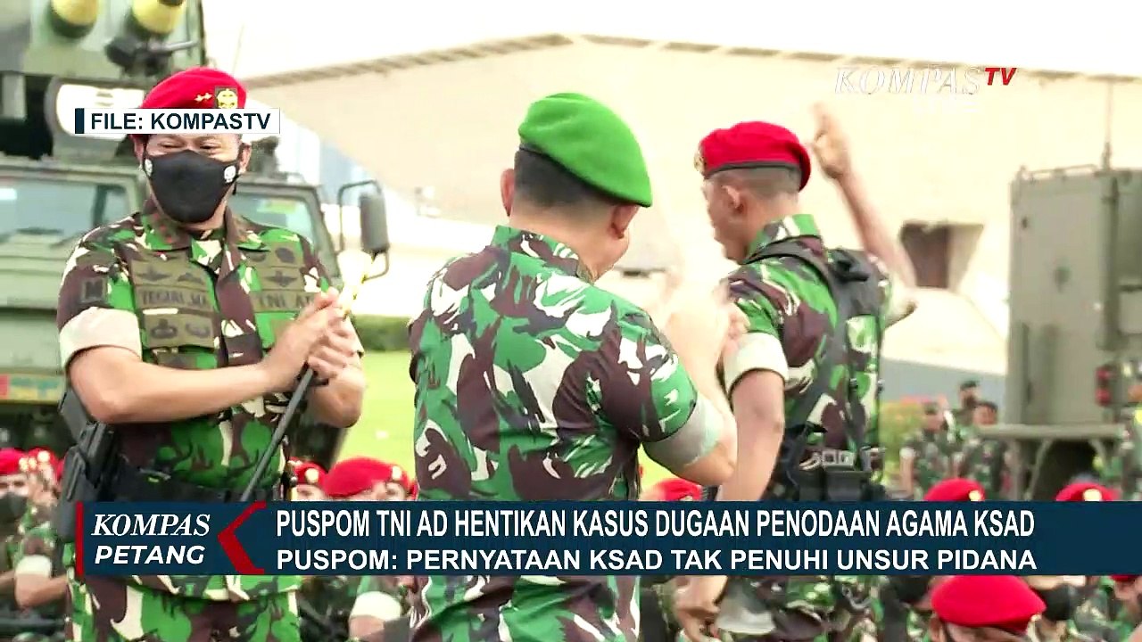 Puspom TNI-AD Resmi Hentikan Penyelidikan Kasus Dugaan Penodaan Agama KSAD Dudung, Kenapa?