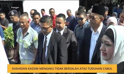 Shahidan Kassim mengaku tidak bersalah atas tuduhan cabul
