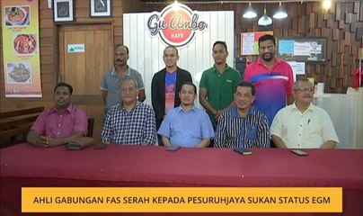Ahli gabungan FAS serah kepada pesuruhjaya sukan status EGM