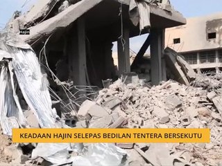 Keadaan Hajin selepas bedilan tentera bersekutu