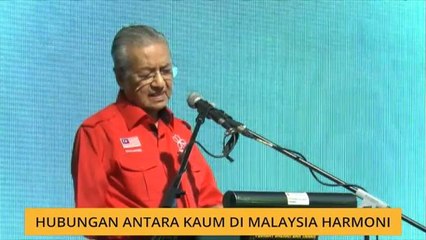 Hubungan antara kaum di Malaysia harmoni