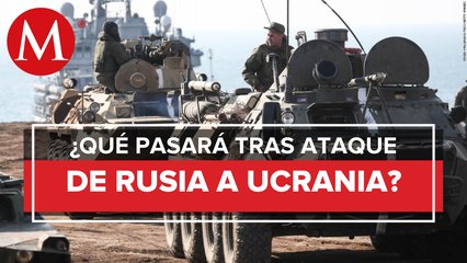 Invasión de Rusia a Ucrania ¿Qué es lo que sabemos?