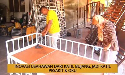 SME: Inovasi usahawan dari katil bujang, jadi katil pesakit & OKU