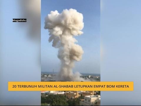 20 terbunuh militan Al-Shabab letupkan empat bom kereta