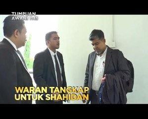 Tumpuan AWANI 7:45: Waran tangkap untuk Shahidan & kanak-kanak maut didera