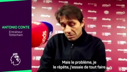 Tottenham - Conte : "Ça ne va pas en ce moment"