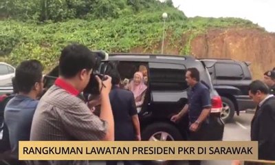 Kalendar Sarawak: Rangkuman lawatan Presiden PRK di Sarawak