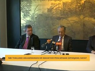 NBI Thailand anugerahkan Dr Mahathir pencapaian sepanjang hayat