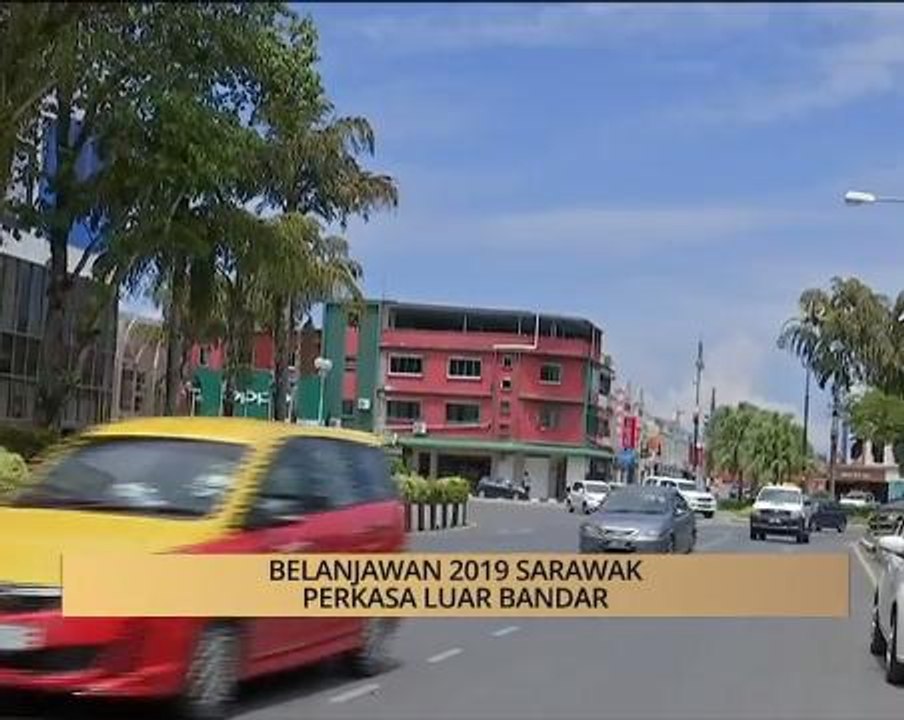 AWANI - Sarawak: Belanjawan 2019 Sarawak perkasa luar bandar