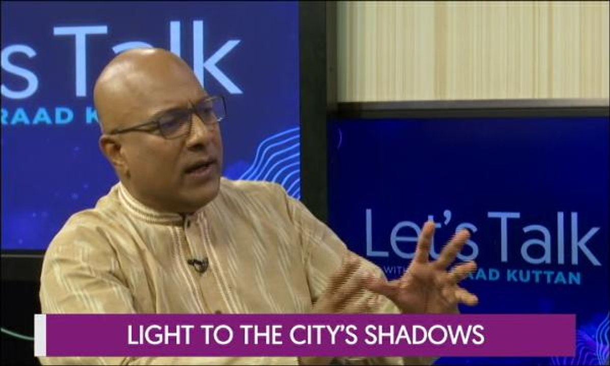 Let's Talk: Light to the city's shadows
