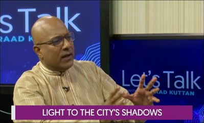 Let's Talk: Light to the city's shadows