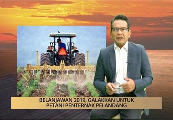 Nota Razak Chik: Belanjawan 2019, galakkan untuk petani penternak pelandang