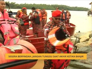 Segera berpindah, jangan tunggu saat akhir ketika banjir