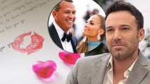 Ben Affleck admits to sending love letters to JLo before she and A-Rod publicly broke up