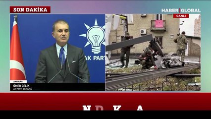 AK Parti Sözcüsü Ömer Çelik: Bu işgali tümüyle reddediyoruz