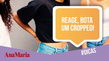 CROPPED: 5 MANEIRAS DE ARRASAR NO LOOKINHO COM ESSA PEÇA (2022)