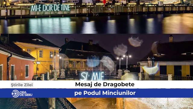 Știrile zilei sunt despre - Mesaj de Dragobete pe Podul Minciunilor , Facturile și pandemia scumpesc meniul zilei la restaurantele din Sibiu şi Discuții aprinse între Primarul Sibiului și consilierul USR Diana Mureșan