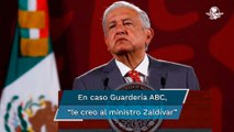 “Le creo al ministro Zaldívar”: AMLO tras declaraciones sobre caso Guardería ABC
