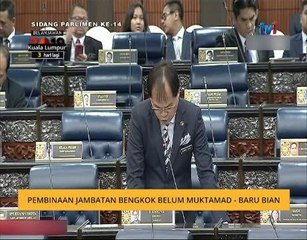 Pembinaan jambatan bengkok belum muktamad - Baru Bian