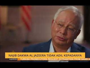 Najib dakwa Al Jazeera tidak adil kepadanya
