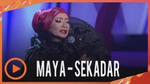 Maya - Sekadar di Pinggiran