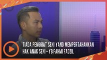 MatLuthfi: Masalah paling kritikal yang dihadapi penggiat seni Malaysia