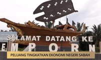 AWANI - Sabah: Peluang tingkatkan ekonomi negeri Sabah