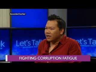 Fighting corruption fatigue