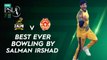 Best Ever Bowling By Salman Irshad | Peshawar Zalmi vs Islamabad United | Match 32 | HBL PSL 7 | ML2G