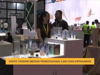 Ekspo Taiwan medan perkongsian ilmu dan kepakaran