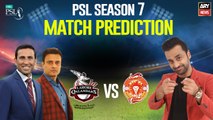 PSL 7: Match Prediction | LQ vs IU  | 24 February 2022