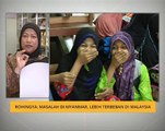 Rohingya: Masalah di Myanmar, lebih terbeban di Malaysia