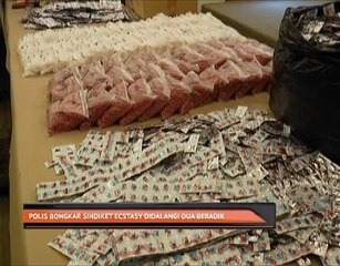 Polis bongkar sindiket ekstasi didalangi dua beradik