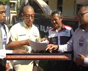 Pas mahu SPRM siasat kemusnahan alam sekitar di Pulau Pinang