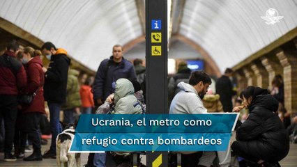 Metro de Ucrania se utiliza como refugio antiaéreo por bombardeos