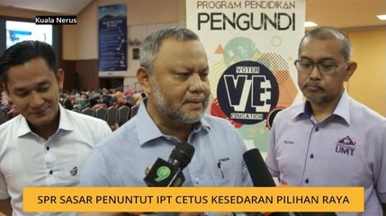 SPR sasar penuntut IPT cetus kesedaran pilihan raya