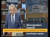 Kerajaan perkukuh penjagaan kesihatan, keselamatan dan perpaduan