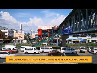 Peruntukan naik taraf kemudahan asas perlu jadi keutamaan