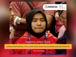 Kerana bertudung, atlet judo Para Asian digugurkan dari bertanding